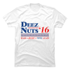 deez nutz for president shirt